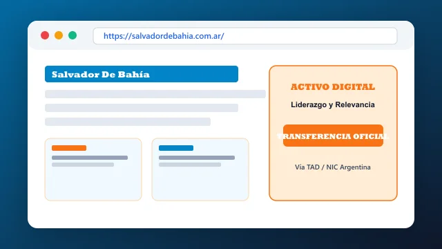 Ecosistema digital, branding y proceso de cesión registral formal de salvadordebahia.com.ar